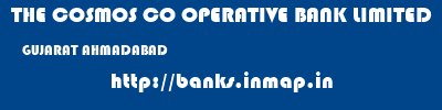 THE COSMOS CO OPERATIVE BANK LIMITED  GUJARAT AHMADABAD    banks information 